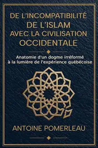 Livre islam incompatibilite avec civilisation occidentale - Atheopedia