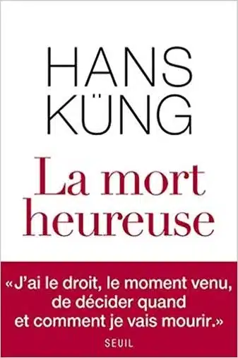 Livre la mort heureuse kung - Atheopedia